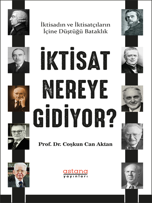 Title details for İKTİSAT NEREYE GİDİYOR? by Coşkun Can Aktan - Available